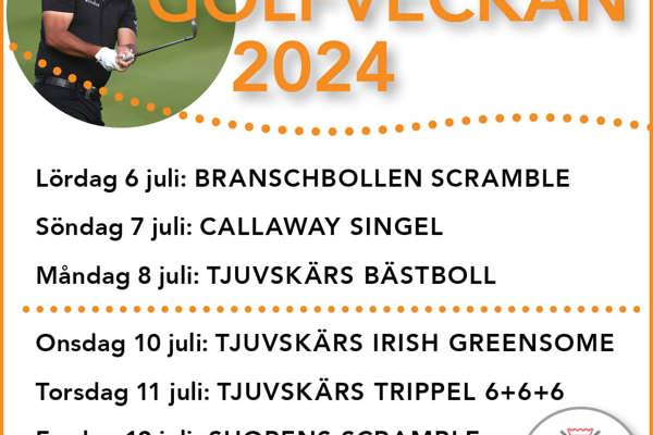 Golfveckan 2024, 6-12 juli
